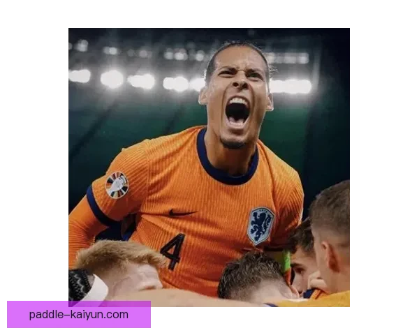 范戴克荣任荷兰队长，迎来国家队领导职责的全新篇章